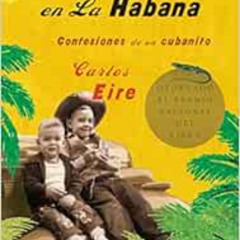 [Free] EBOOK 📫 Nieve en La Habana: Confesiones de un cubanito / Waiting for Snow in