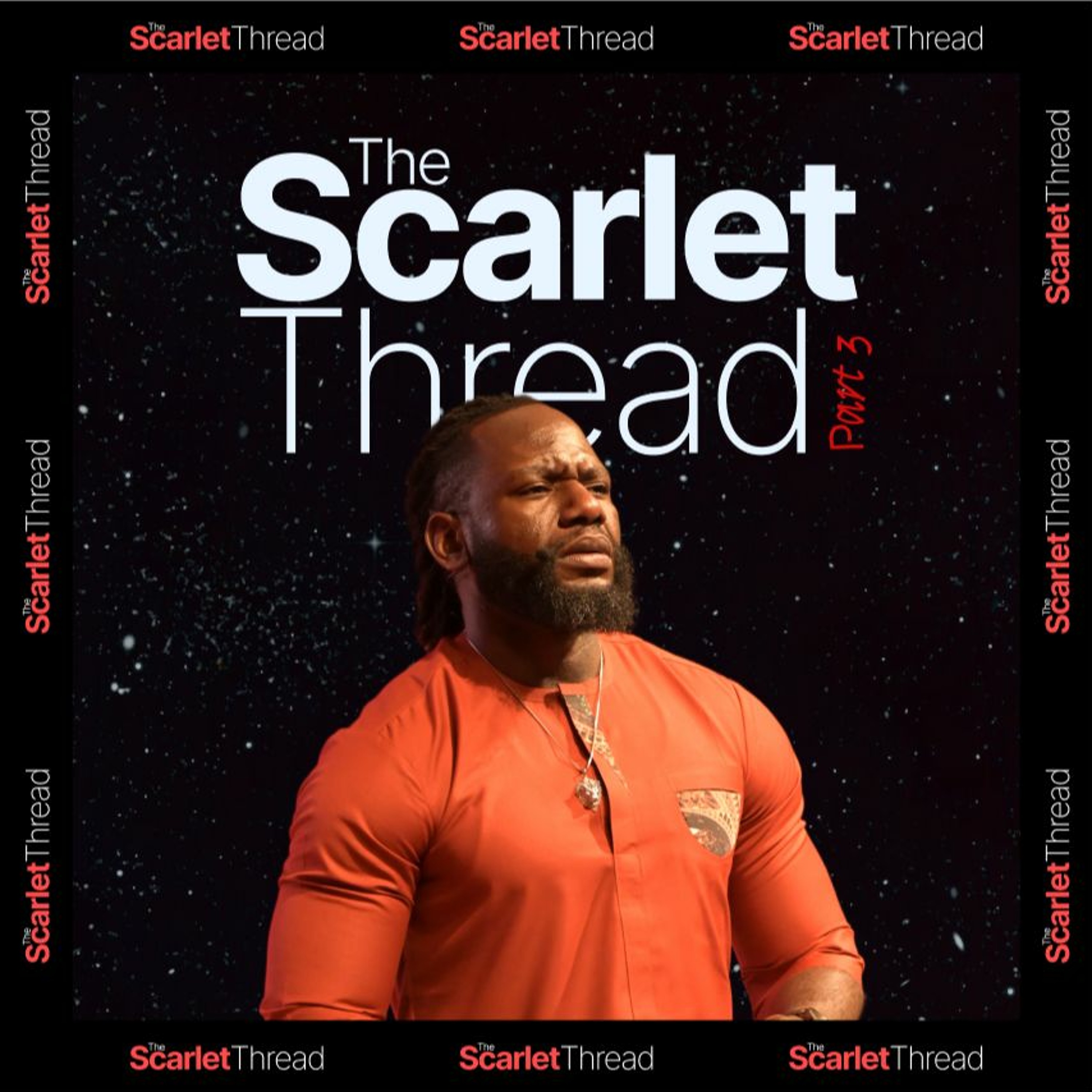The Scarlet Thread - Part 3 episode artwork