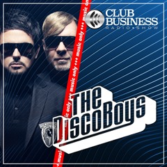 +++ music only +++ 14/22 The Discoboys live @ Club Business Radio Show 25.3.2022 - House