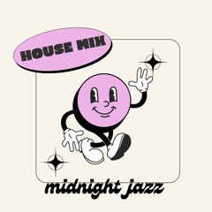 Midnight Jazz (house mix)- sarah ferraz
