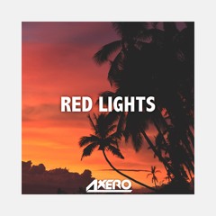 Axero - Red Lights