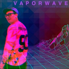 V A P O R W A V E  - Express Mixtape