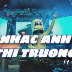 NONSTOP Nhạc Anh Thị Trường (2022) Ft Epic