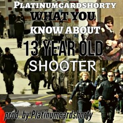 13-Year-Old Shooter @THEDOMINIONOFELITEARTISTS
