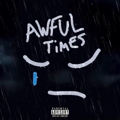 Juice WRLD - Awful Times