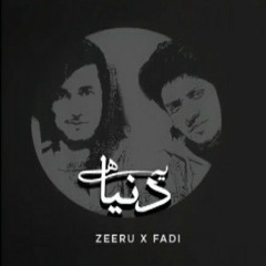 Ye Duniya hai - Zeeru X Fadi