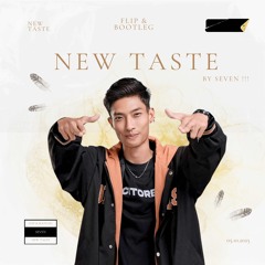 NEW TASTES BY 7