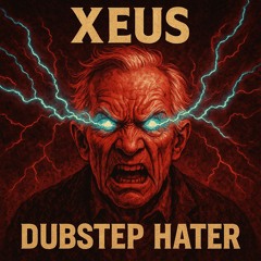 Dubstep Hater