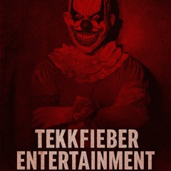 Tekkfieber ~ Tekkfieber Entertainment
