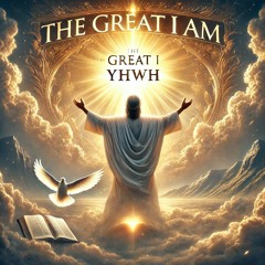 The Great I Am (YHWH) | Desiderium et Selah | Hallelujah