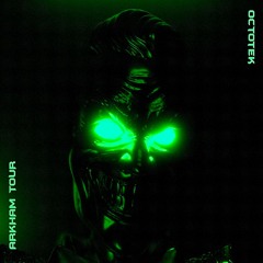 ARKHAM TOUR