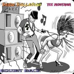 Dj Drew$$ Squirt Back Challenge Ft Tee Montana