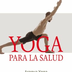 +READ%! Yoga para la salud: Aogya Yoga (B.K.S. Iyengar)