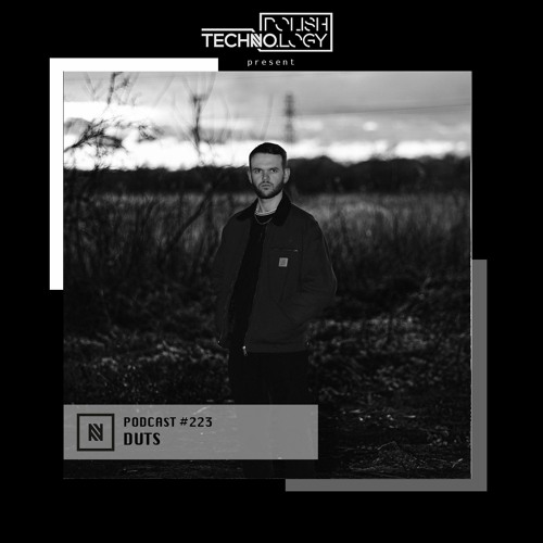 Polish Techno.logy | Podcast #223 | DUTS