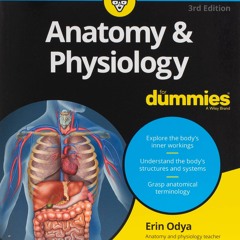 Audiobook Anatomy & Physiology For Dummies (For Dummies (Math & Science)) (For