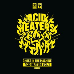 ZC037 - Ghost In The Machine - Heartburn  - Acid Heaters Vol. 1 - Zodiak Commune Records