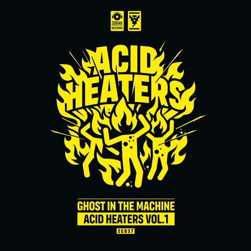 ZC037 - Ghost In The Machine - Inferno - Acid Heaters Vol. 1 - Zodiak Commune Records