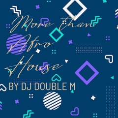 More Than Afro House