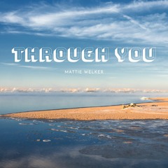 Through You