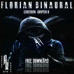 Florian Binaural - Leviathan Chapter II (Original Mix) [Audit Master] FREE DOWNLOAD