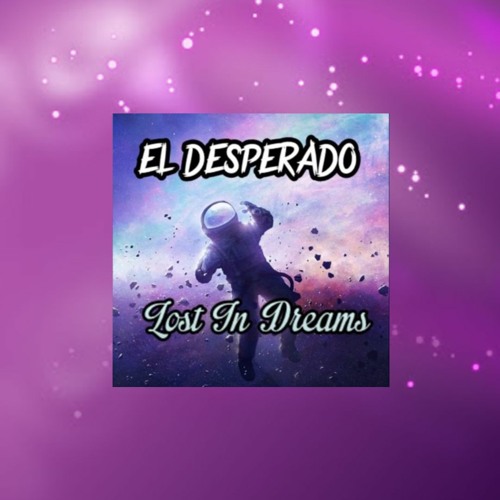 El Desperado Lost In Dreams  remix  ADK_ziratox