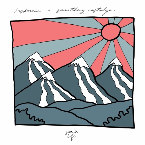 insømnia - Something Nostalgic
