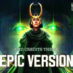 LOKI S2E6 End Credits Theme "God Loki" | EPIC VERSION