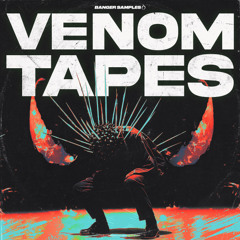 Banger Samples - Venom Tapes