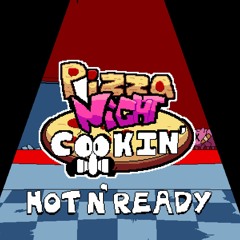 Hot N' Ready - Pizza Night Cookin'