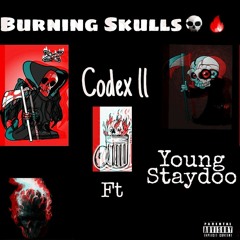 Burning Skulls (feat. Young Staydoo)