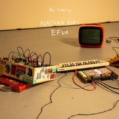 Premiere: Nathan Kofi - Efua