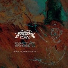 MIQROKOSMOS - # 2023/11 - MIQRO