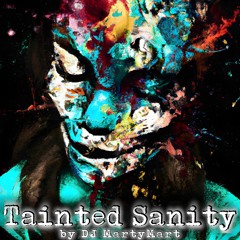 Tainted Sanity