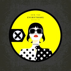 Erw Tek - Everything (Original Mix)