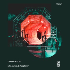 Djan Chelik - Dirty Girl [SkyTop]