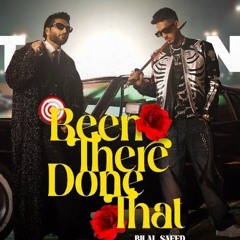 Been There Done That  - BTDT - Official Somg | Bilal Saeed, Talha Anjum | Superstar Album