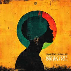 SilkandStones, Kilian K & Emie - Break Free