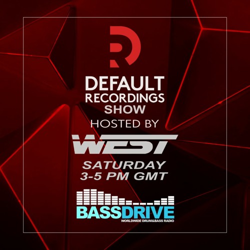 West - Default Recordings Show - Bassdrive - 20-01-24