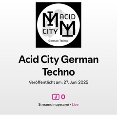 Acid City Intro - Album ab 27.6. 2025 - Tomatekk- Michael Illgen-M-I-L-E-