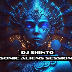 DJ Shinto- Sonic Aliens Session.