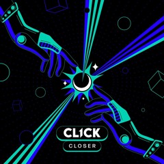 CL1CK- Closer **FREE DOWNLOAD**