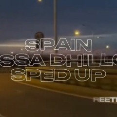 SPAIN JASSA DHILLON SPED UP