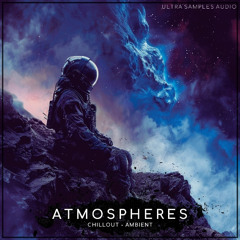 Ultra Chillout and Ambient Atmospheres