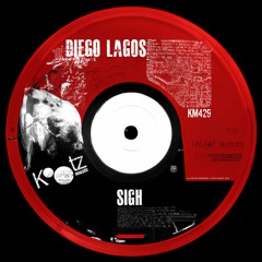 Diego Lagos - Sigh EP