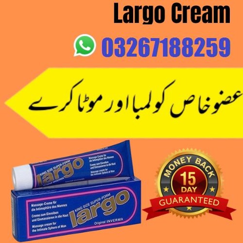 Stream Largo Cream Ke Fayde Aur Nuksan Order Now03267188259 by Azhar