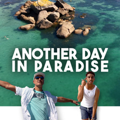 Another Day in Paradise