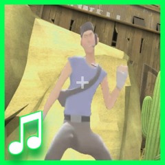 Scout Dance - TF2 Song