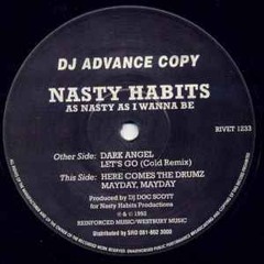 Here Come The Drumz- Nasty Habits