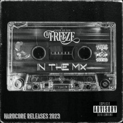 DJ FREEZE / IN THE MIX #3 ON TOXIC SICKNESS / MAY / 2023