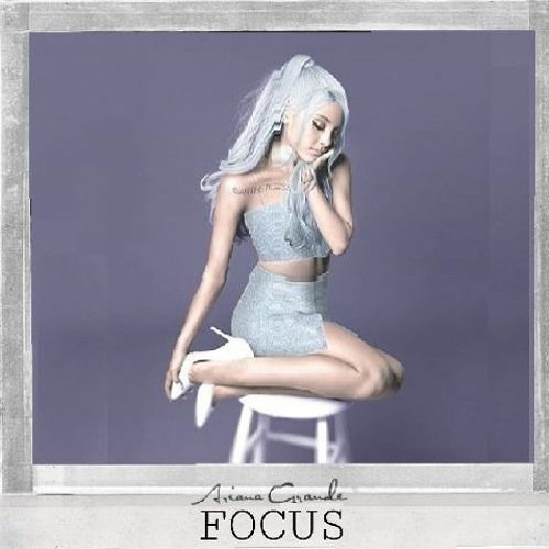 Ariana Grande - Focus [Mumble Remix]
